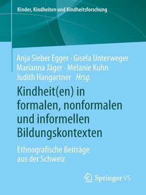 cover image of Kindheit(en) in formalen, nonformalen und informellen Bildungskontexten